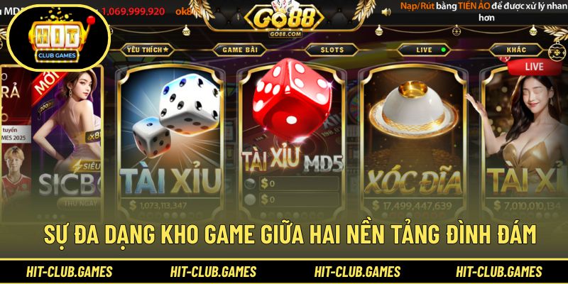 So sánh Hit Club và GO88 về chất lượng trò chơi