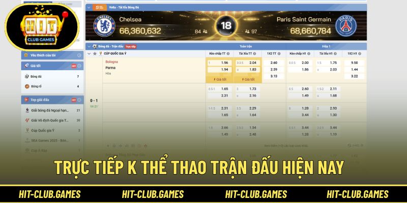 Trực tiếp K thể thao trận đấu hiện nay